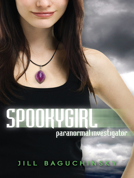 Title details for Spookygirl by Jill Baguchinsky - Available
